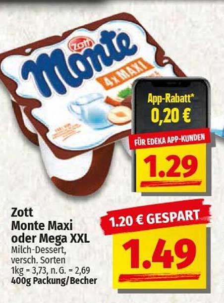 Zott Monte Maxi oder Mega XXL