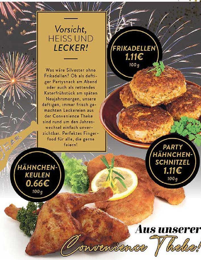 FRIKADELLEN  
HÄHNCHEN-KEULEN  
PARTY HÄHNCHEN-SCHNITZEL  