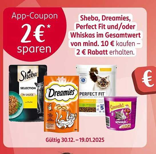 Sheba, Dreamies, Perfect Fit und/oder Whiskas