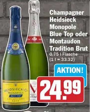 Champagner Heidsieck Monopole Blue Top oder Montaudon Tradition Brut