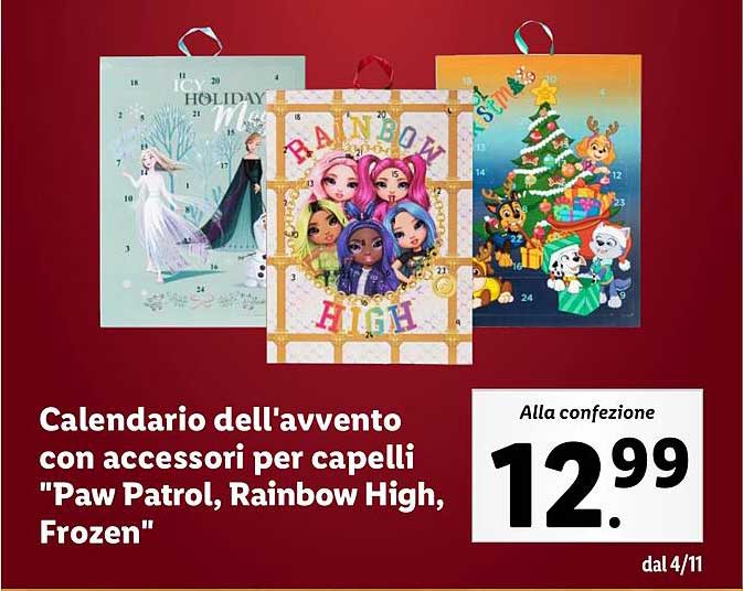 Calendario dell'avvento con accessori per capelli "Paw Patrol, Rainbow High, Frozen"