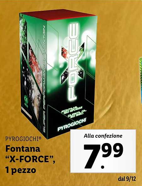 Fontana “X-FORCE”, 1 pezzo