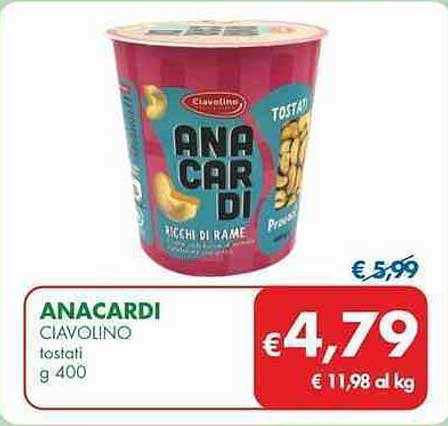 ANACARDI CIAVOLINO  tostati