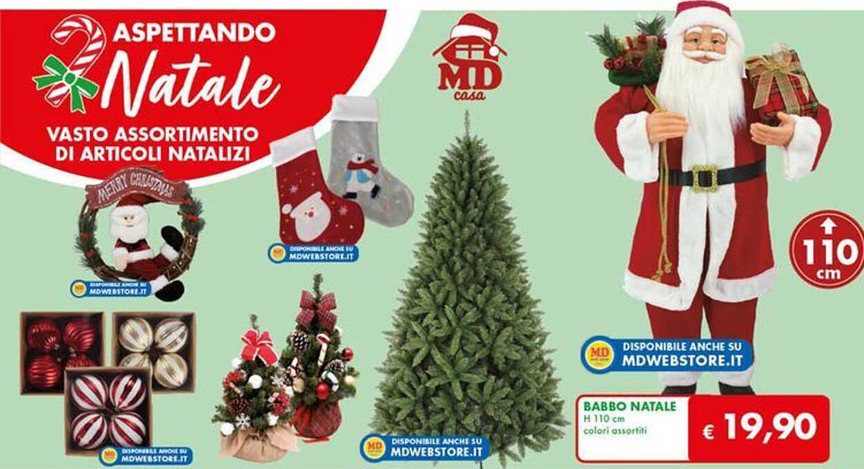 ASPETTANDO NATALE  
BABBO NATALE H 110 cm  
VASTO ASSORTIMENTO DI ARTICOLI NATALIZI  