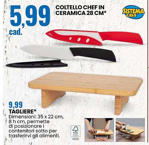 COLTELLO CHEF IN CERAMICA 28 CM*  
TAGLIERE*