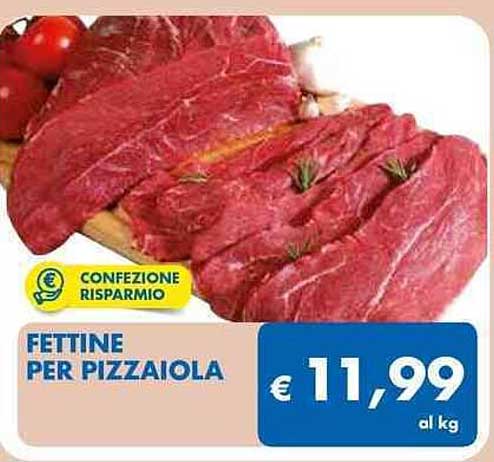 FETTINE PER PIZZAIOLA