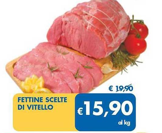 FETTINE SCELTE DI VITELLO