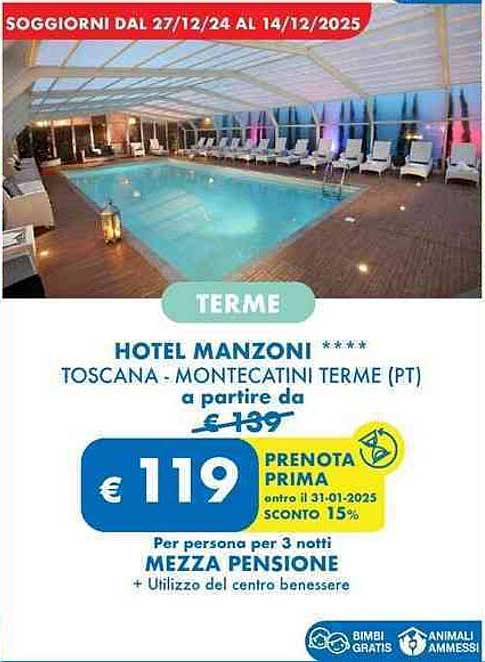 HOTEL MANZONI **** TOSCANA - MONTECATINI TERME (PT)