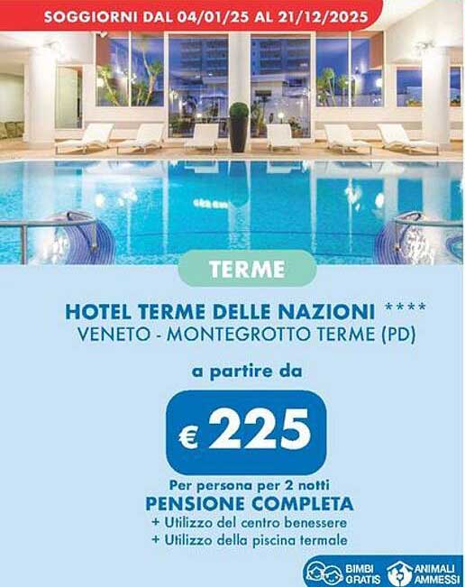 HOTEL TERME DELLE NAZIONI **** VENETO - MONTEGROTTO TERME (PD)