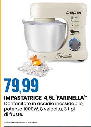 IMPASTATRICE 4,5L 'FARINELLA'*