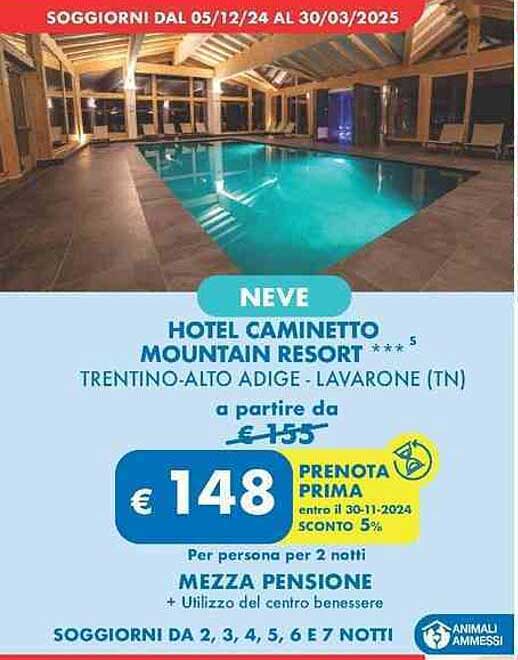 NEVE HOTEL CAMINETTO MOUNTAIN RESORT ***5 TRENTINO-ALTO ADIGE - LAVARONE (TN)