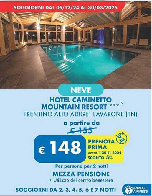 NEVE HOTEL CAMINETTO MOUNTAIN RESORT ***5 TRENTINO-ALTO ADIGE - LAVARONE (TN)