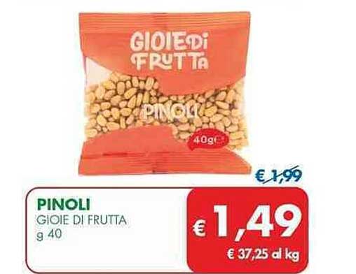 PINOLI GIOIE DI FRUTTA