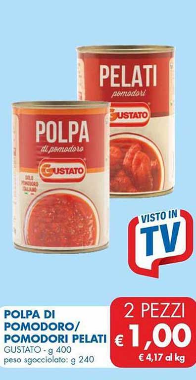 POLPA DI POMODORO/POMODORI PELATI