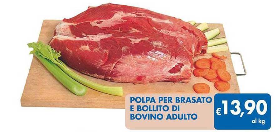 POLPA PER BRASATO E BOLLITO DI BOVINO ADULTO