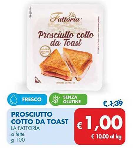 PROSCIUTTO COTTO DA TOAST