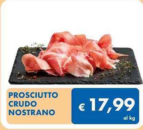 PROSCIUTTO CRUDO NOSTRANO