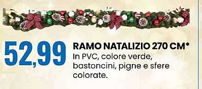 RAMO NATALIZIO 270 CM*