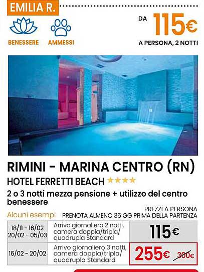 RIMINI - MARINA CENTRO (RN)  
HOTEL FERRETTI BEACH ****