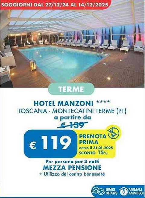 TERME HOTEL MANZONI **** TOSCANA - MONTECATINI TERME (PT)