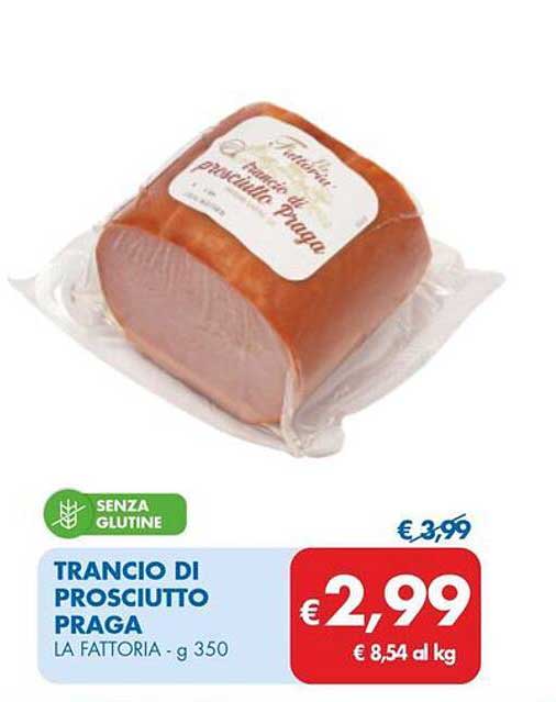 TRANCIO DI PROSCIUTTO PRAGA