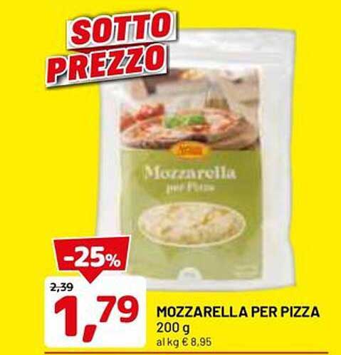 MOZZARELLA PER PIZZA