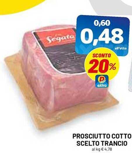 PROSCIUTTO COTTO SCELTO TRANCIO