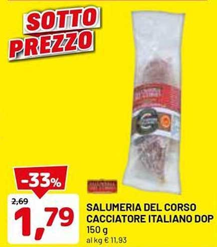 SALUMERIA DEL CORSO CACCIATORE ITALIANO DOP