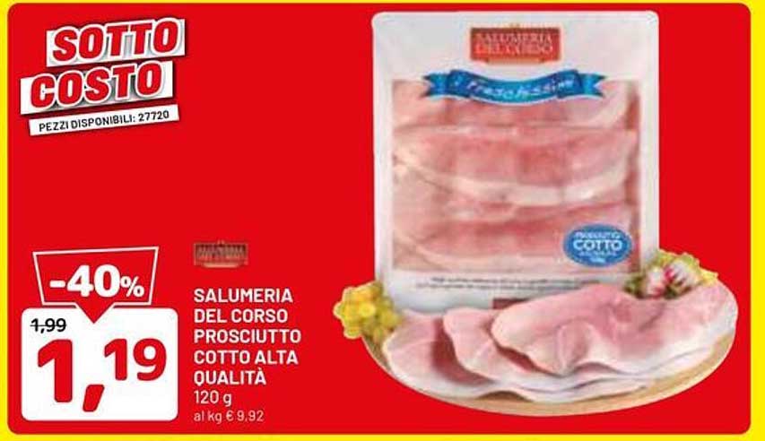 SALUMERIA DEL CORSO PROSCIUTTO COTTO ALTA QUALITÀ