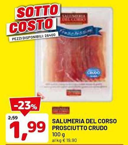 SALUMERIA DEL CORSO PROSCIUTTO CRUDO