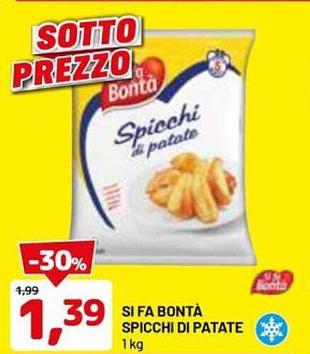 SI FA BONTÀ SPICCHI DI PATATE