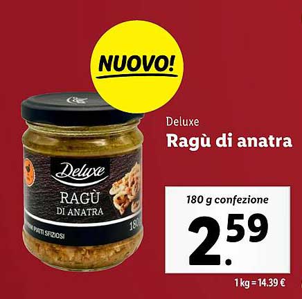 Deluxe Ragù di anatra