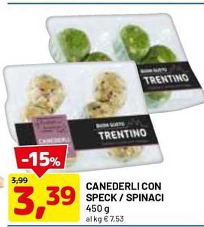 CANEDERLI CON SPECK / SPINACI