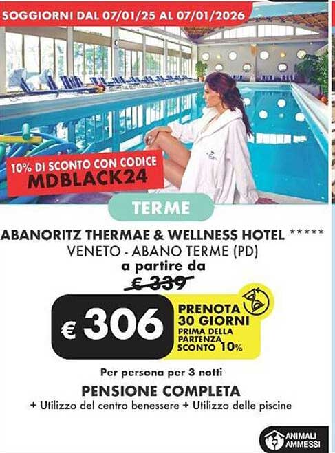 TERME  
ABANORITZ THERMAE & WELLNESS HOTEL *****  
VENETO - ABANO TERME (PD)  