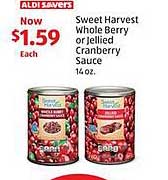 Sweet Harvest Whole Berry or Jellied Cranberry Sauce