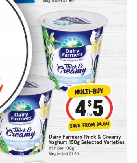 Dairy Farmers Thick & Creamy Yoghurt 150g Offer at IGA