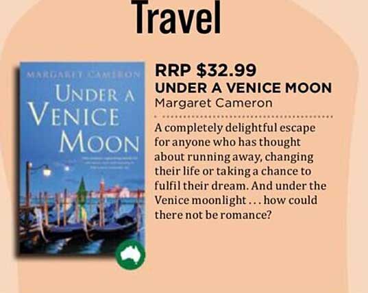 Dymocks Under A Venice Moon Margaret Cameron