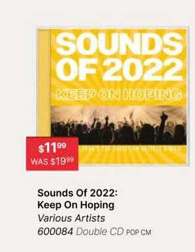 Koorong Sounds Of 2022: Keep On Hoping Various Artists Double Cd Pop Cm