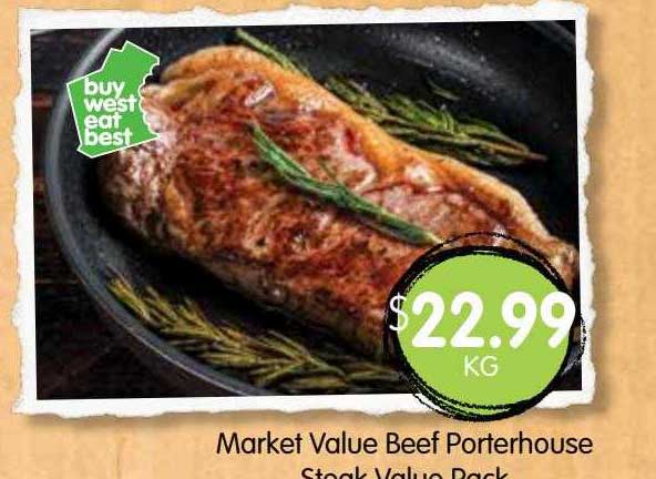 Spudshed Market Value Beef Poterhouse Steak Value Pack