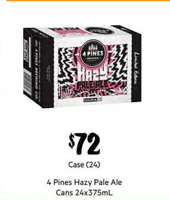 First Choice Liquor 4 Pines Hazy Pale Ale Cans