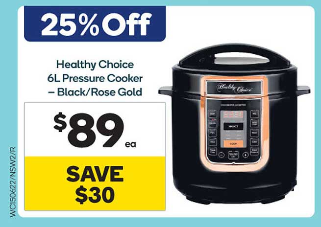 Woolworths Healthy Choice 6l Pressure Cooker - Black Or Rose Gold
