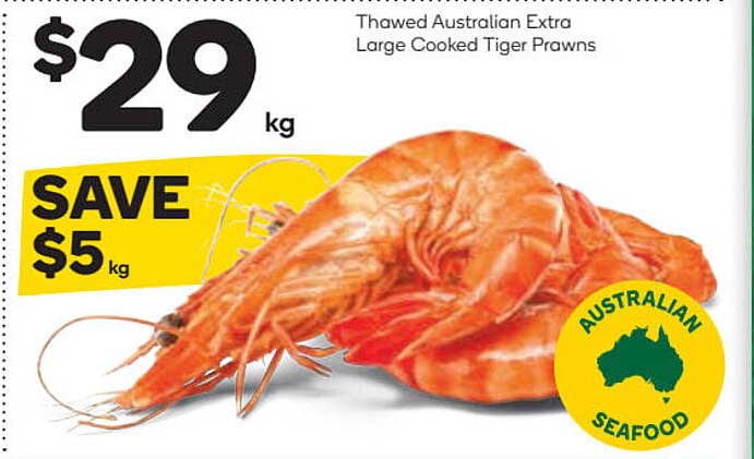 Thawed Australian Extra Large Cooked Tiger Prawns Offer At Woolworths