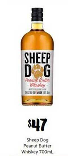 Sheep Dog Peanut Butter Whiskey Offer at First Choice Liquor