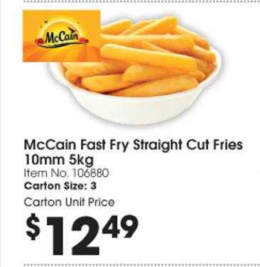 Campbells Wholesale McCain Fast Fry Straight Cut Fries 10mm 5Kg