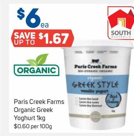 Paris Creek Farms Organics Greek Yoghurt Offer at Foodland - 1Catalogue ...