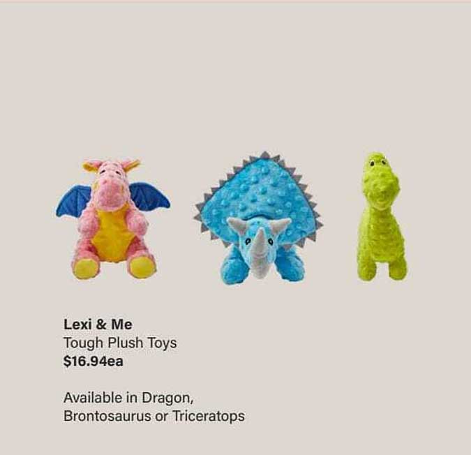 Pet Stock Lexi & Me Tough Plus Toys