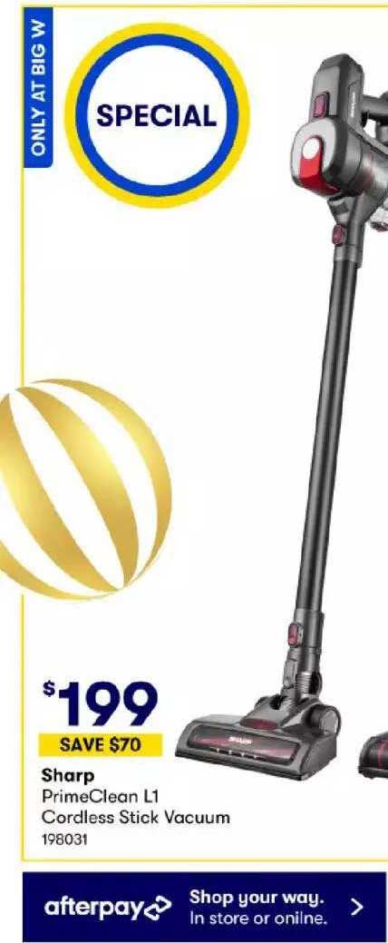 Sharp Primeclean L1 Cordless Stick Vacuum Or L2 Offer at BIG W
