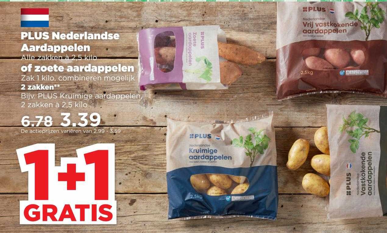 Plus Nederlandse Aardappeln Of Zoete Aardappelen 1+1 Gratis Aanbieding