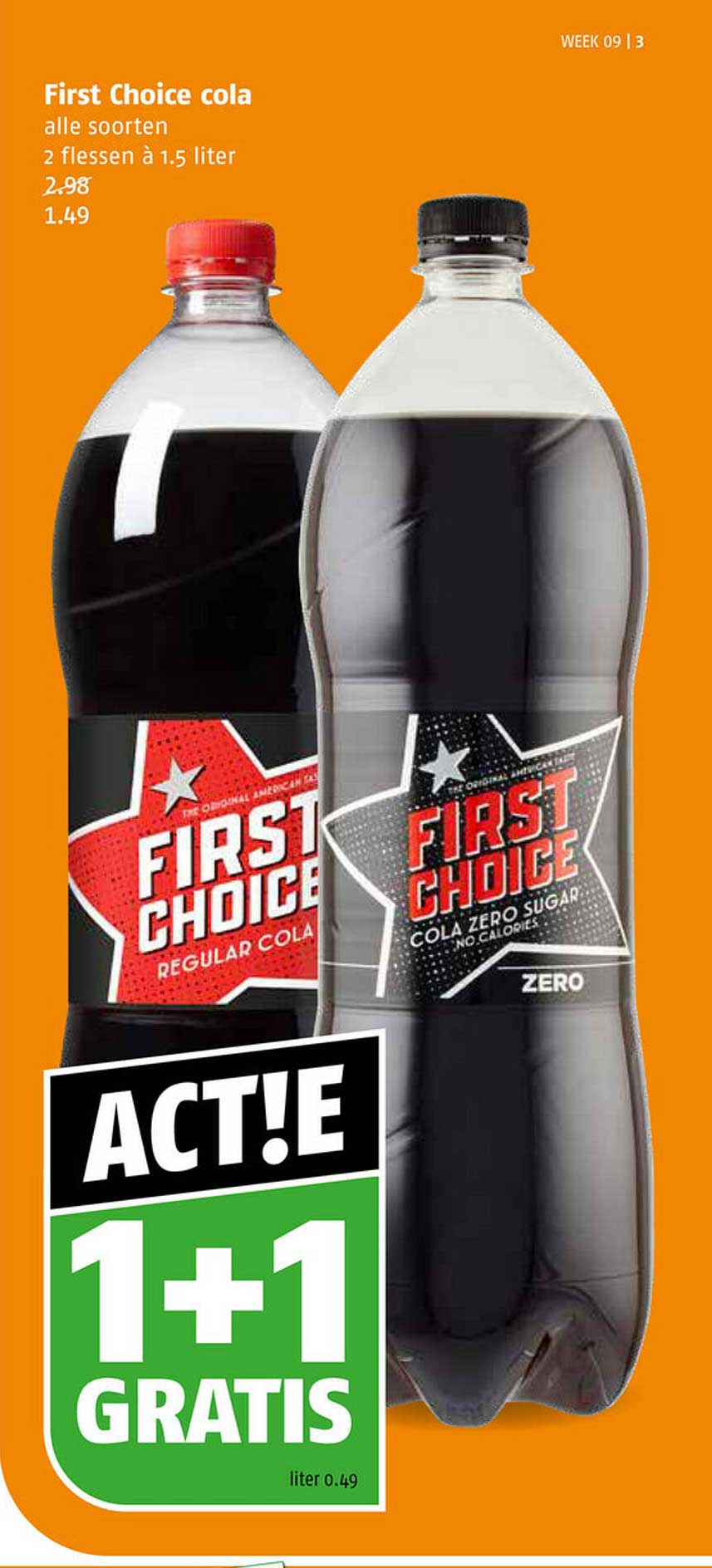 First Choice Cola 1+1 Gratis Aanbieding bij Poiesz - 1Folders.nl