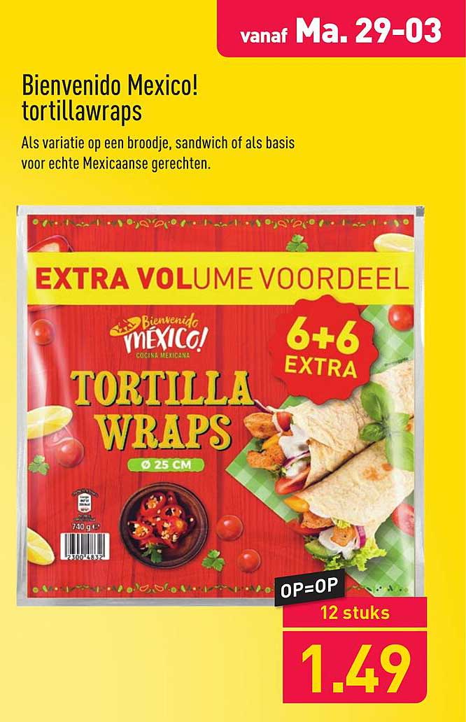 Bienvenido Mexico Tortillawraps Aanbieding Bij ALDI 1Folders Nl